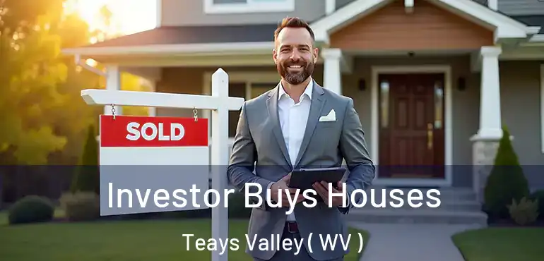  Investor Buys Houses Teays Valley ( WV )