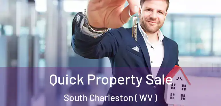  Quick Property Sale South Charleston ( WV )