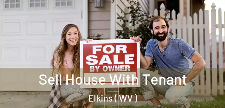  Sell House With Tenant Elkins ( WV )