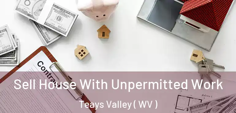  Sell House With Unpermitted Work Teays Valley ( WV )
