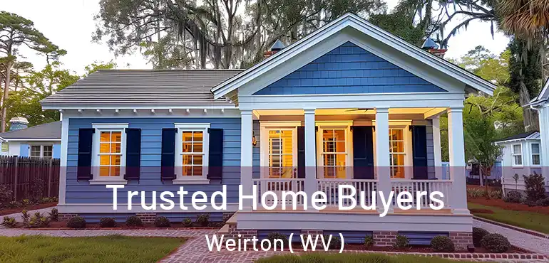 Trusted Home Buyers Weirton ( WV )