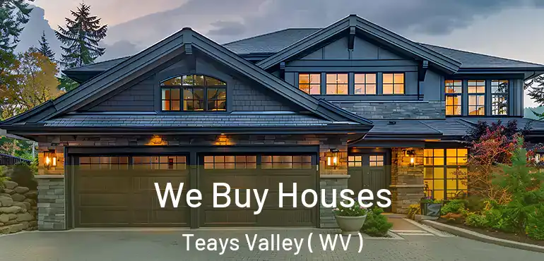  We Buy Houses Teays Valley ( WV )